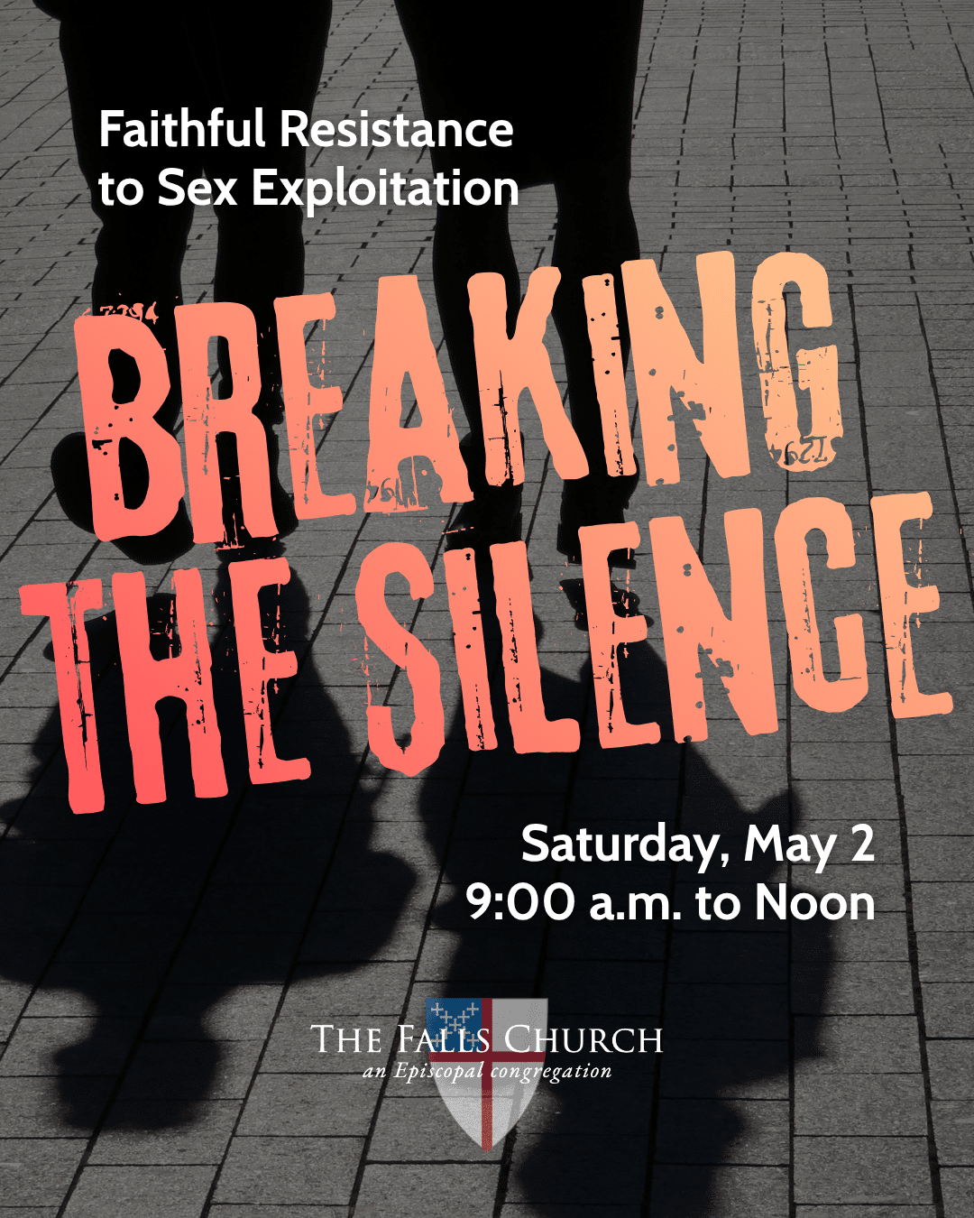 Event poster for Breaking the Silence showing silhouetted figures walking on pavement